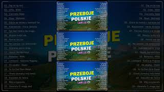 Polskie Piosenki 👄 Największe Polskie Przeboje 👄 Najpopularniejsze Polskie Piosenki Wszechczasów [upl. by Sheff]