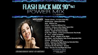 Flash Back Mix 90quot vol 2 mixado por dj bonny em 03042024 [upl. by Rebmak788]