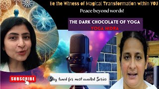 quotDark Chocolate of Yogaquot  Magical solution to all of your problems [upl. by Oninrutas638]