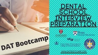 The BEST Dental School Interview Preparation Guide [upl. by Nabila]