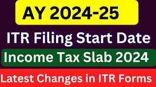 Income Tax New Slab Rates AY 202425  Income Tax Slab FY 202424  New Tax Regime amp Old Tax Regime [upl. by Lucania]