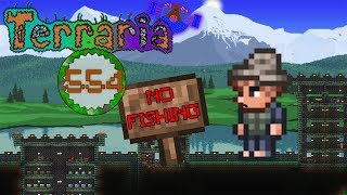 Terraria Part 554  NO FISHING [upl. by Brandes]