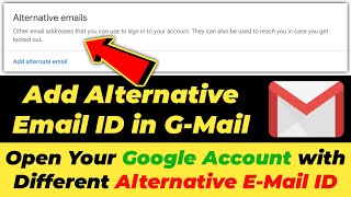 How to Add Alternative Email ID in Gmail Account ☑️ Login Gmail Account with Alternative Email ID ✅ [upl. by Kreis]