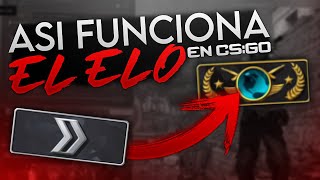 CSGO a fondo  ¿Como funciona el Elo en el CSGO ¿Existe el Elo Hell 39 [upl. by Nyltac]