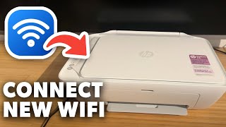 How to Connect HP Deskjet Printer to a New WiFi  Full Guide [upl. by Acinod447]