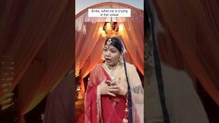 Bride when no one is crying in her vidaai🙄 comedy ytshorts shortvideo bride wedding memes [upl. by Torrance]