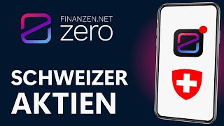 Schweizer Aktien  Neu verfügbar bei finanzennet zero  LAPZ Finanzen [upl. by Elawalo33]