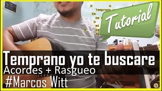 Temprano yo te buscare tutorial con guitarra  Marcos Witt  curso para guitarra [upl. by Otxis]