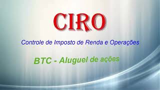 CIRO  BTC aluguel de ações [upl. by Eeloj]