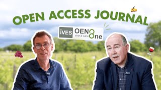 OENO One an Open Access journal in vine and wine sciences insights from the Editorsinchief [upl. by Mahla]