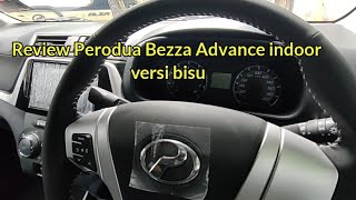 Review Perodua Bezza Advance indoor versi bisu [upl. by Hank]