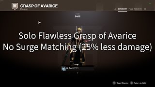 Solo Flawless Grasp of Avarice in 24 Minutes Episode 1 Echoes [upl. by Anne143]