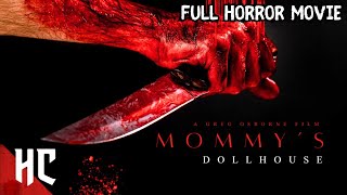 Mommys Dollhouse  Horror Movie Full Movie 2023  Free Thriller Movie  HorrorCentral [upl. by Atalanti739]