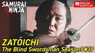 ZATOICHI The Blind Swordsman Season 1 Full Episode 19  SAMURAI VS NINJA  English Sub [upl. by Hamilton]