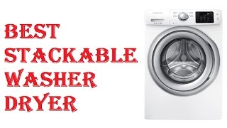 Best Stackable Washer Dryer [upl. by Skeie]