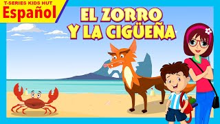 EL ZORRO Y LA CIGÜEÑA  Historias de aprendizaje para niños  Cuentos infantiles en español [upl. by Prue809]