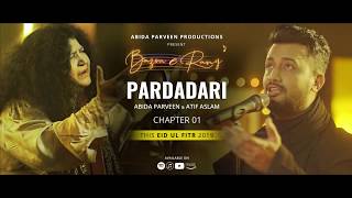 PARDADARI Teaser  Abida Parveen  Atif Aslam  BAZMeRANG Chapter 1 [upl. by Madson]