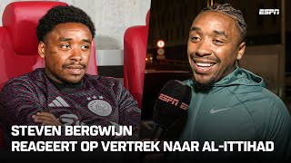 ✔️ Steven BERGWIJN bevestigt LASTMINUTE vertrek naar AlIttihad quotGoed voor iedereenquot 🇸🇦  INTERVIEW [upl. by Gabor406]