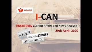 By IAS Topper  The Current Affairs Analysis and Answer Writing Guidance ICAN April  29 2020 [upl. by Ilrebmik]