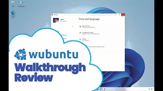 Wubuntu Walkthrough Review [upl. by Ginny]