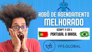 AGENDAMENTO AUTOMÁTICO MELHORADO PARA PORTUGAL E BRASIL NO SITE DA VFS GLOBALSCRIPT 2 EM 1 NOVO✔✔✔ [upl. by Papst]