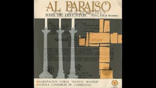 Canto de Comunión Lux aeterna Luis de Aramburu  AL PARAÍSO Exequias y Misa de Difuntos 1967 [upl. by Ymaj642]