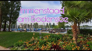 SUMMERTIME AT IMMENSTAAD AM BODENSEE 4k [upl. by Kcirde]