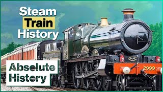 How The Steam Train Changed The World  Full Steam Ahead  Absolute History [upl. by Romeo300]