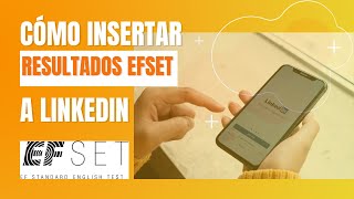 Cómo instertar los resultados del EFSET en Linkedin [upl. by Adnar208]