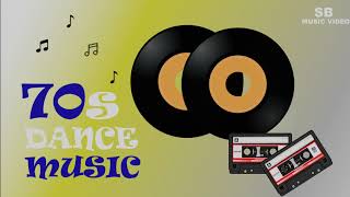 Most famous dance songs 70s  Best of 70s dance music  top 70s dance disco  nonstop 70s disco [upl. by Horner]