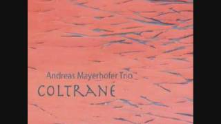 Andreas Mayerhofer Trio  My favorite Things [upl. by Benjy]