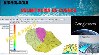 DELIMITACIÓN DE UNA CUENCA HIDROGRÁFICA CON GOOGLE EARTH  GLOBAL MAPPER Y CIVIL 3D PASO A PASO [upl. by Evered]