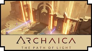 Archaica The Path of Light  Casual Light Puzzle Game [upl. by Gypsie]