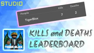 How to make Kills and Deaths Leaderboard  Roblox Studio [upl. by Malim]