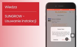 SUNGROW  09 Usuwanie instalacjiDelete plant [upl. by Tandie125]