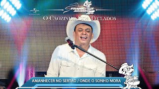 Frank Aguiar  Amanhecer no Sertão  Onde o Sonho Mora DVD O CÃOZINHO DOS TECLADOS [upl. by Atirrehs]