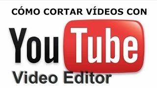 ❤️ Cómo CORTAR VÍDEOS con el editor de video de Youtube [upl. by Loeb]