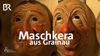 Maschkera Der Larvenschnitzer von Grainau  Schwaben amp Altbayern  BR Fernsehen [upl. by Lexerd]