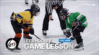 LETS HOCKEY GAME LESSON FULL GAME 20241014 [upl. by Tyre]