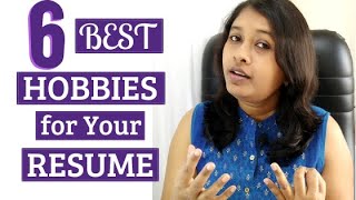 Resume Hobbies  Best Hobbies in Resume in 2020 [upl. by Lash]