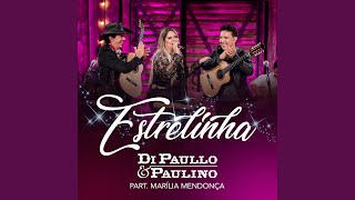 Estrelinha feat Marília Mendonça Ao Vivo [upl. by Anaic222]