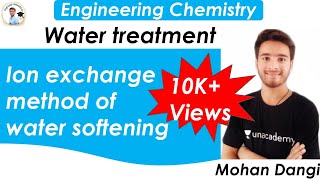 Ion exchange method  softening method  engineering chemistry  Mohan Dangihardness removal method [upl. by Osrick]