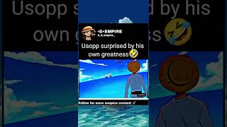 usopp surprised by his own greatnessluffy zoro youtubeshorts trendingshorts sanji onepiece [upl. by Nixon785]