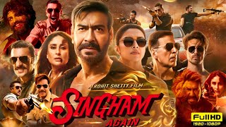 Singham Again Full Movie  Ajay Devgn Kareena Kapoor Akshay Kumar Deepika P  HD Facts amp Reviews [upl. by Wasserman]