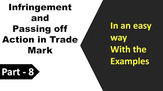 What is Infringement and Passing Off Action in Trade Mark  Trade Mark Act 1999 [upl. by Luann]