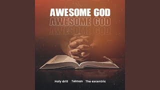 Awesome God [upl. by Dyson]