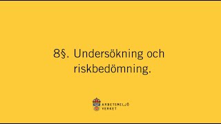 Undersökning och riskbedömning av arbetsmiljön [upl. by Margo37]