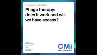 Communicable E2  Phage therapy does it work and will we have access [upl. by Pendergast]