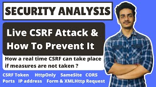 Security Analysis CSRF Attack Live  Its Prevention  CSRF Token  Same Site Cookies  CORS [upl. by Heilman399]