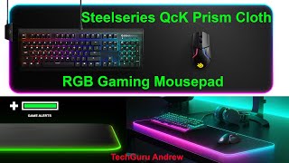 Steelseries QcK Prism Cloth RGB Gaming Mousepad REVIEW [upl. by Idham258]